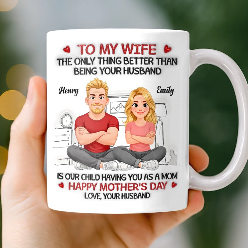 Custom 3D Inflated Effect Printed Mug - Personalized Mother's Day Gifts For Mom, Wife - Our Child Got The Best Mom Ever