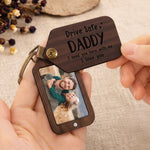Custom Photo Wooden Keychain - Personalized Father's Day Birthday Gifts For Dad, Grandpa - Drive Safe Always