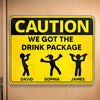Custom Door Magnet - Personalized Birthday Gifts For Besties, Sisters, BFF - We Got The Drink Package