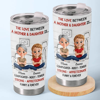 Custom Tumbler - Personalized Birthday Gifts For Mom, Daughter - Forever Her Daughter, Always Her Girl