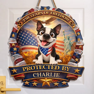 Custom Wood Sign - Personalized America 250th Anniversary Gifts For Dog Lovers, Dog Dad And Mom - Home Of Freedom And Happy Dogs