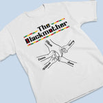Custom Unisex T-shirt, Premium T-shirt, Hoodie - Personalized Mother's Day Birthday Gifts For Mom, Grandma - The Blackmother