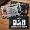 Custom Multi Tool Card With Leather Case - Personalized Father's Day Birthday Gifts For Dad, Grandpa - Fixing Everything Like Dad