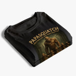 Like A Papa Just Way More Squatchy - Family Personalized Custom Unisex T-shirt, Premium T-shirt, Hoodie - Father's Day, Gift For Family
