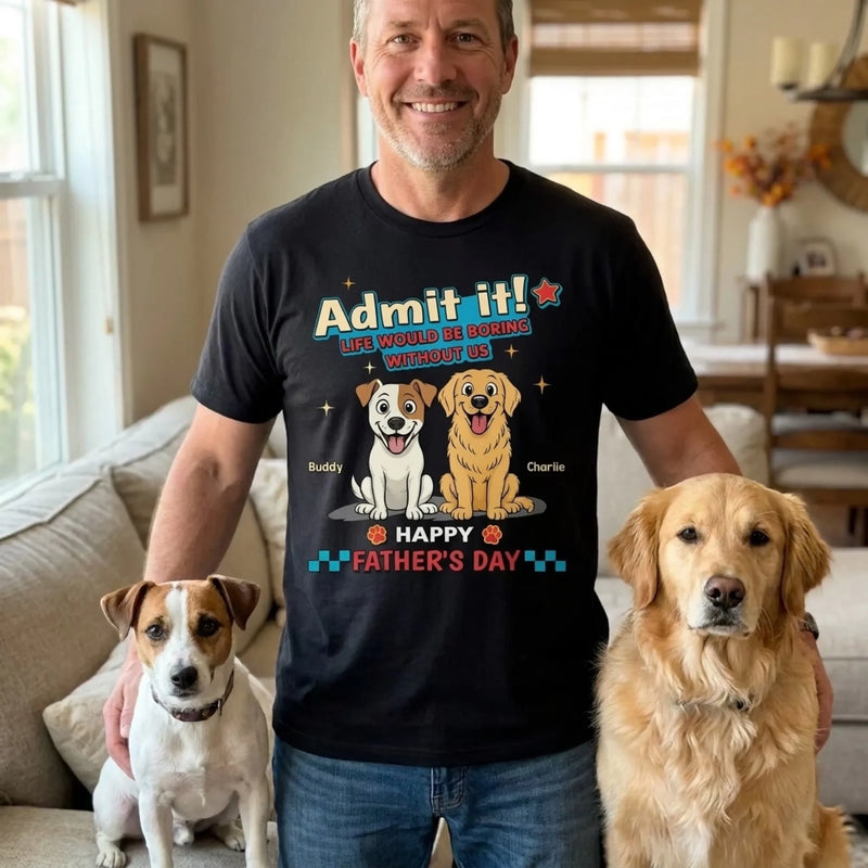 Custom Unisex T-shirt, Premium T-shirt, Hoodie - Personalized Father's Day Gifts For Dog Lovers, Dog Dad And Mom - Happy Chaos, Happy Dad