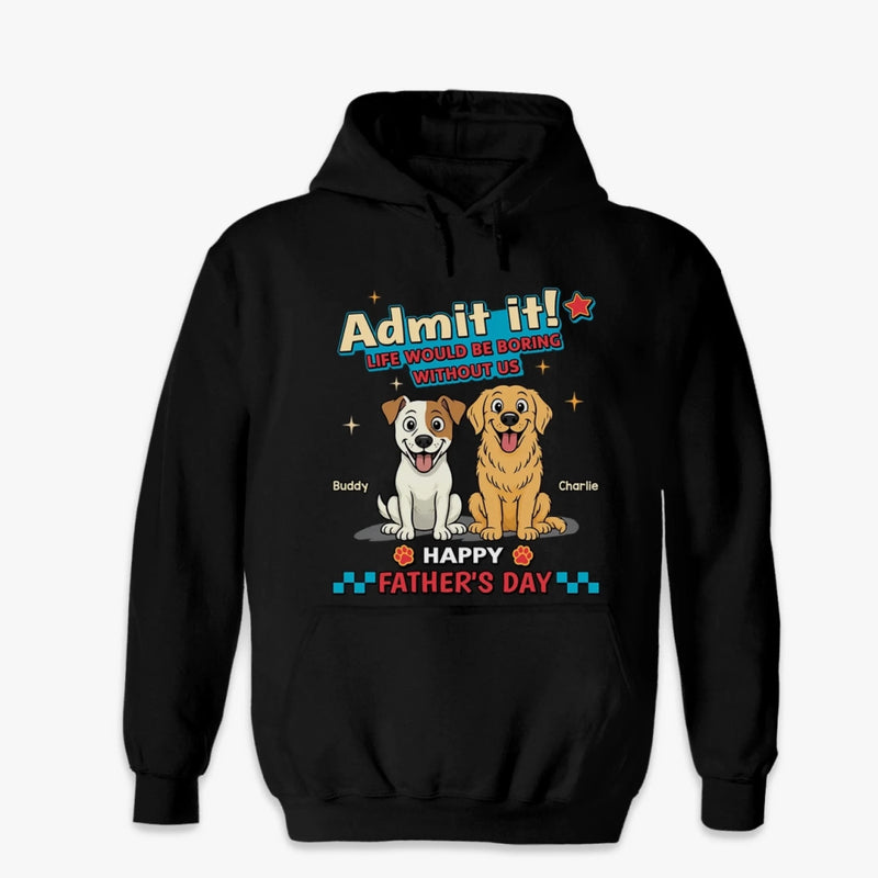Custom Unisex T-shirt, Premium T-shirt, Hoodie - Personalized Father's Day Gifts For Dog Lovers, Dog Dad And Mom - Happy Chaos, Happy Dad