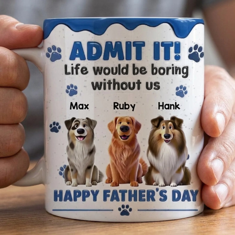 Custom 3D Inflated Effect Printed Mug - Personalized Father's Day Birthday Gifts For Dog Cat Lovers, Dog Dad And Mom, Cat Owners - Fueled By Pet Love