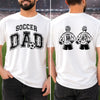 Custom LA 2026 Soccer Dad Unisex T-shirt - Personalized Father's Day Birthday Gifts For Dad, Grandpa, Soccer Lovers, Sports Fans - Proud Soccer Dad