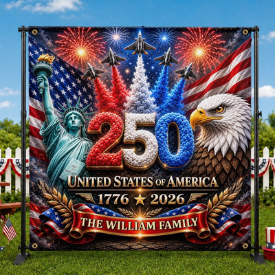 Custom Backdrop - Personalized America 250th Anniversary Gifts For Mom, Dad, Brother, Sister, Kids - Make History Part Of The Party