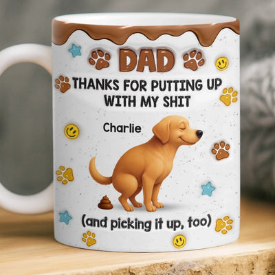 Custom 3D Inflated Effect Printed Mug - Personalized Father's Day Gifts For Dog Lovers, Dog Dad And Mom - Fur Baby Chaos, Dad Approved