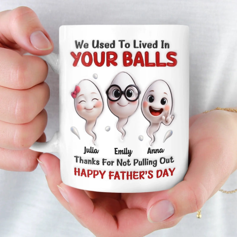 Custom 3D Inflated Effect Printed Mug - Personalized Father's Day Birthday Gifts For Dad - Thank You For Everything Dad