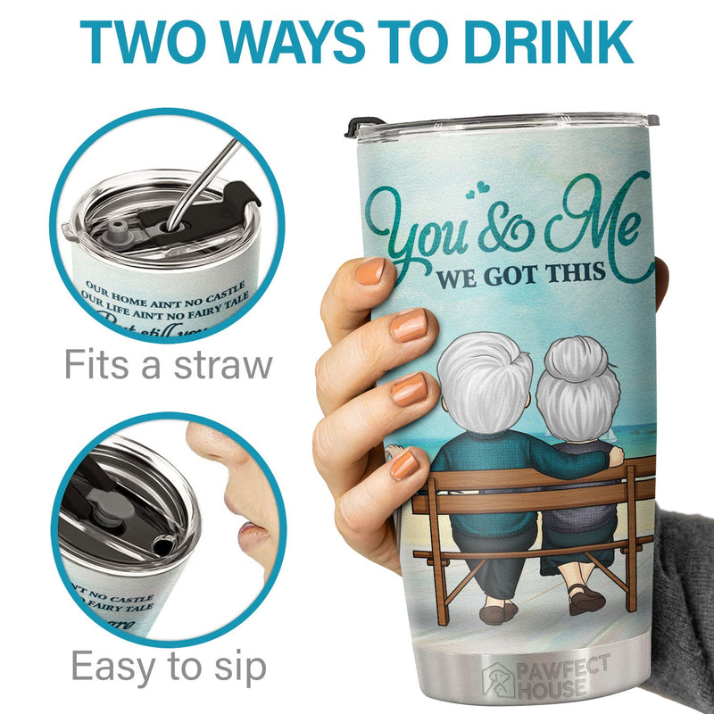 Our Life Ain't No Fairy Tale But Still You Are My Queen Forever - Tumbler - To My Wife, Gift For Wife, Anniversary, Engagement, Wedding, Marriage Gift