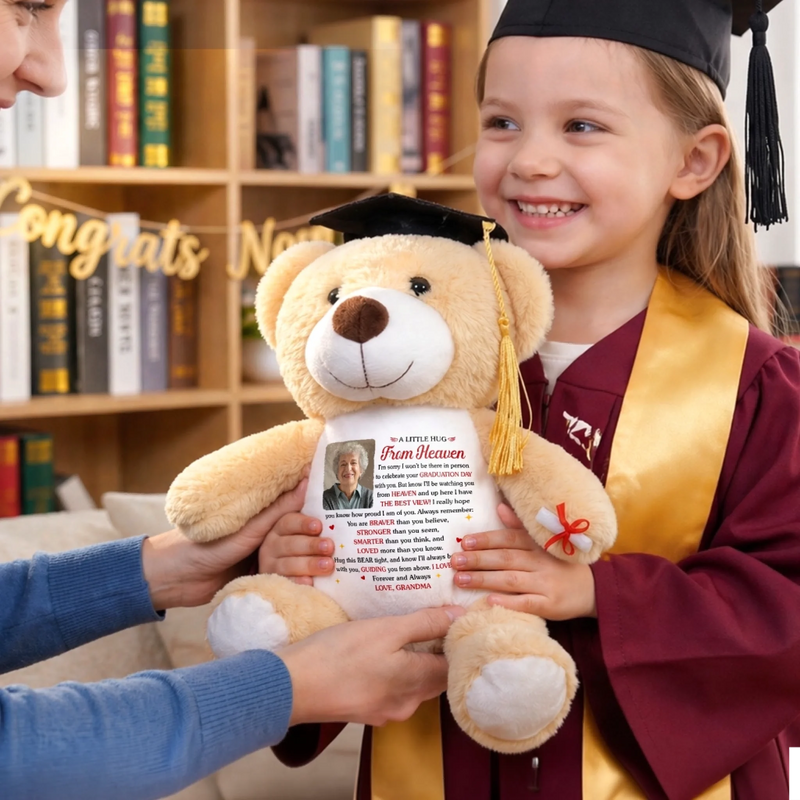 Custom Photo Graduation Plush Bear - Personalized Graduation, Memorial Sympathy Gifts For Loss Of Mom, Dad - A Hug From Heaven