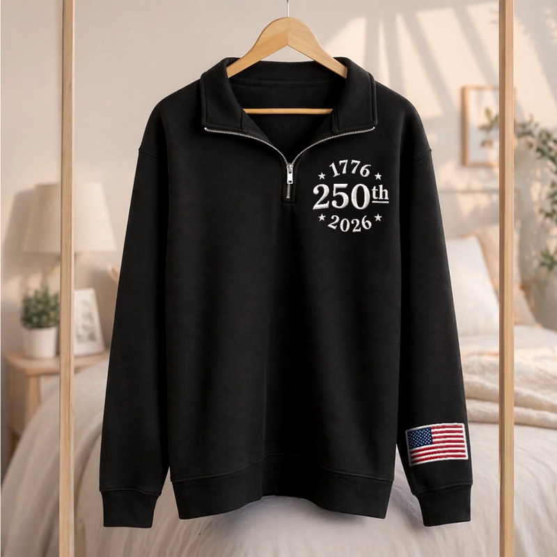 Unisex Quarter Zip Sweatshirt - America 250th Anniversary Gifts For Mom, Dad, Brother, Sister, Kids - Heritage Never Fades