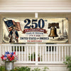 Custom Polyester Outdoor Banner - Personalized America 250th Anniversary Gifts For Mom, Dad, Brother, Sister, Kids - Proud Hearts Since The Beginning