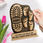 Your Footsteps Led Our Way - Family Personalized Custom Shaped 2-Layered Wooden Plaque With Flat Stand - Father's Day, House Warming Gift For Dad, Grandpa