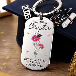 Custom Graduation Keychain - Personalized Graduation Gifts For Him, Her - The Next Chapter Begins