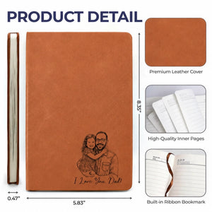 Custom Photo Leather Writing Journal - Personalized Birthday Gifts For Teachers - Dad Makes Every Memory Golden