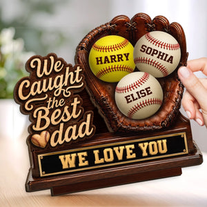 Custom 2-Layered Wooden Plaque - Personalized Father's Day Birthday Gifts For Dad, Grandpa, Baseball Lovers, Sports Fans, Sports Lovers - Best Catch Ever