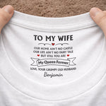 Custom Inside Neck Print T-Shirt - Personalized Anniversary Wedding Gifts For Husband And Wife, Him And Her - Her Favorite Grumpy Guy
