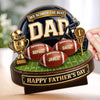 Custom 2-Layered Wooden Plaque - Personalized Father's Day Birthday American Football Gifts For Dad, Grandpa, Football Lovers, Sports Fans, Sports Lovers - Game Day Energy