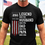 Custom T-shirt, Hoodie - Personalized America 250th Anniversary Father's Day Gifts For Husband, Dad, Grandpa - Stars Stripes And Legacy