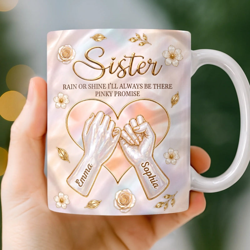 Custom 3D Inflated Effect Printed Mug - Personalized Best Friend Birthday Gifts For Women, Besties, Sisters, BFF - Pinky Promise Sisterhood