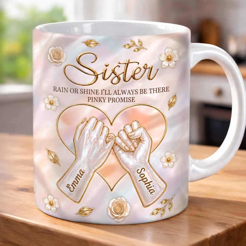 Custom 3D Inflated Effect Printed Mug - Personalized Best Friend Birthday Gifts For Women, Besties, Sisters, BFF - Pinky Promise Sisterhood