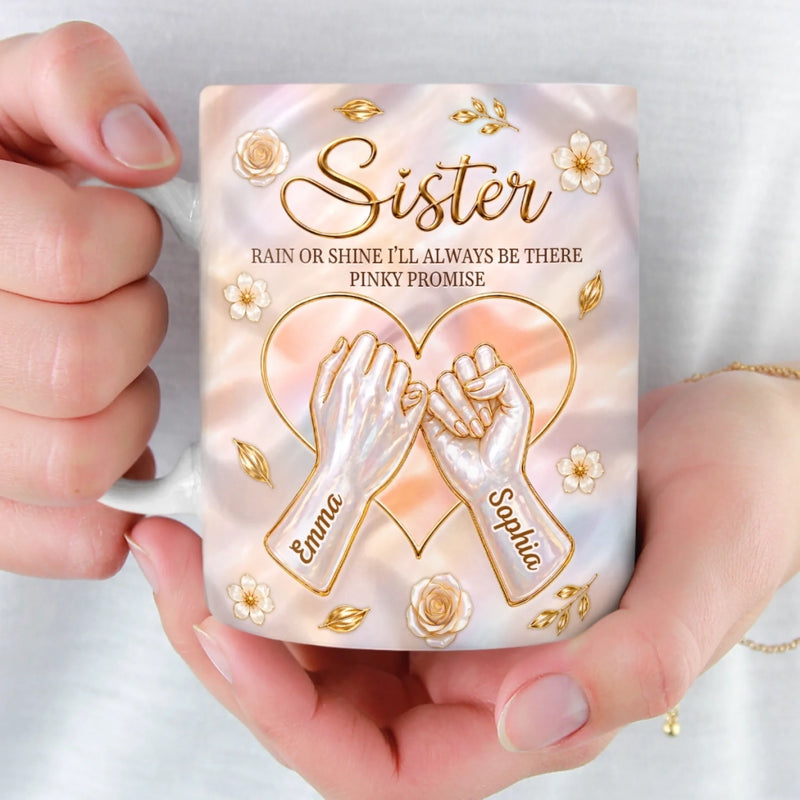 Custom 3D Inflated Effect Printed Mug - Personalized Best Friend Birthday Gifts For Women, Besties, Sisters, BFF - Pinky Promise Sisterhood