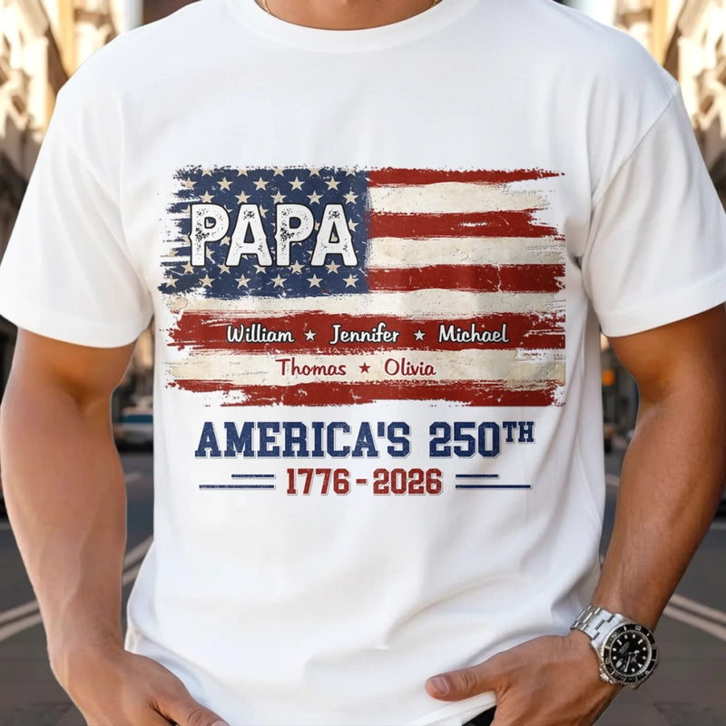 Custom T-shirt, Hoodie - Personalized America 250th Anniversary Birthday Gifts For Dad, Grandpa - Built On Freedom