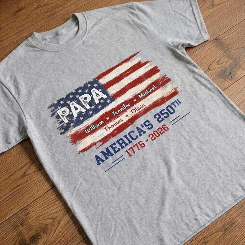 Custom T-shirt, Hoodie - Personalized America 250th Anniversary Birthday Gifts For Dad, Grandpa - Built On Freedom