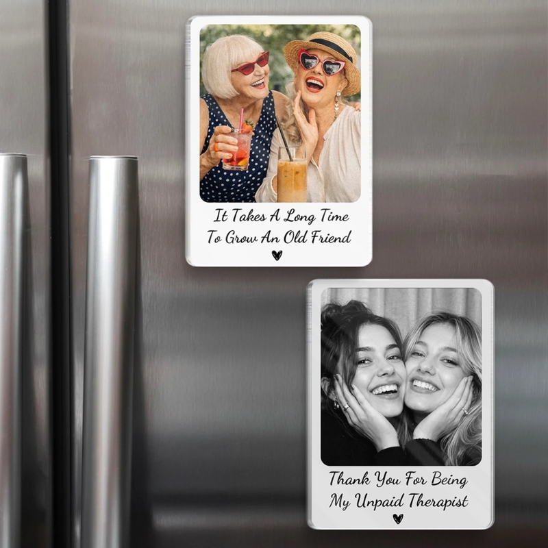 Custom Photo Acrylic Fridge Magnet - Personalized Best Friend Birthday Gifts For Women, Besties, Sisters, BFF - Soul Sisters Forever