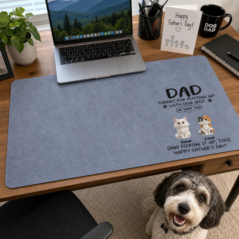 Custom Desk Mat - Personalized Father's Day Gifts For Dog Cat Lovers, Dog Dad And Mom, Cat Owners - Pet Hair Everywhere