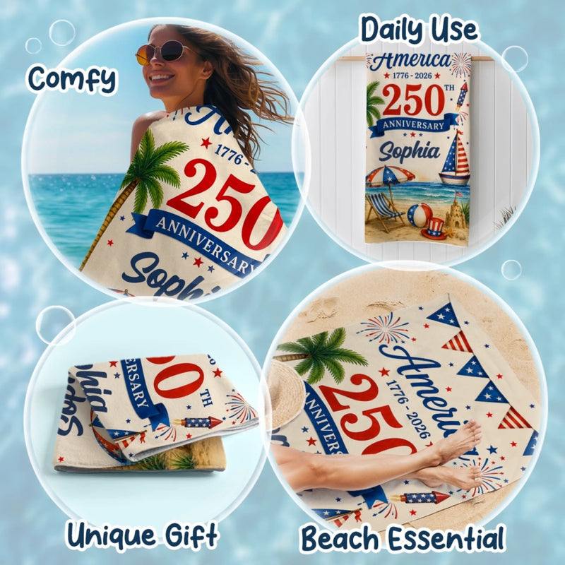Custom Beach Towel - Personalized America 250th Anniversary, Summer Vacation And Travel Gifts For Mom, Dad, Brother, Sister, Kids - United By Freedom And Pride