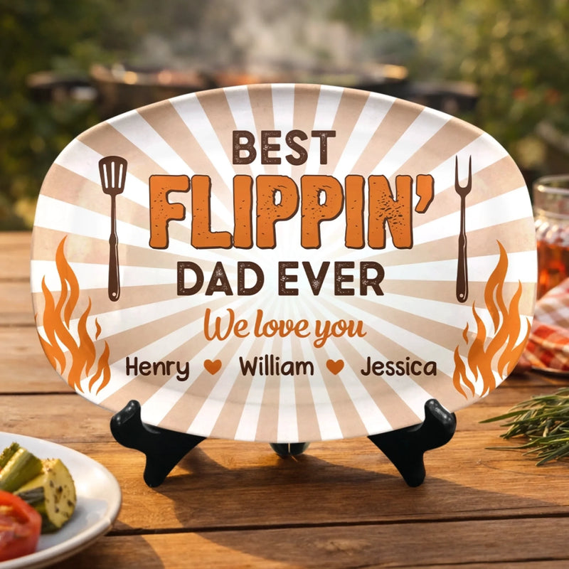 Custom Platter - Personalized Father's Day Birthday Gifts For Dad, Grandpa - Best Flippin' Dad Ever