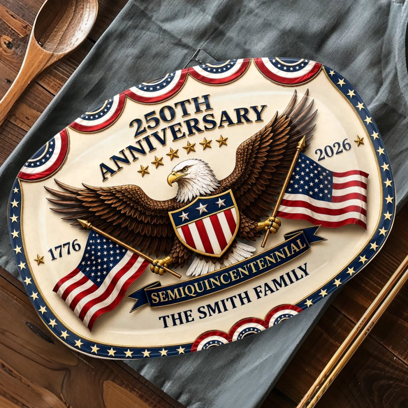 Custom Platter - Personalized America 250th Anniversary Gifts For Mom, Dad, Brother, Sister, Kids - Liberty Laughter Love