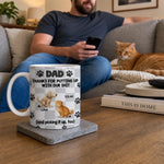 Custom Mug - Personalized Father's Day Gifts For Dog Cat Lovers, Dog Dad And Mom, Cat Owners - Paws Fill Life With Joy