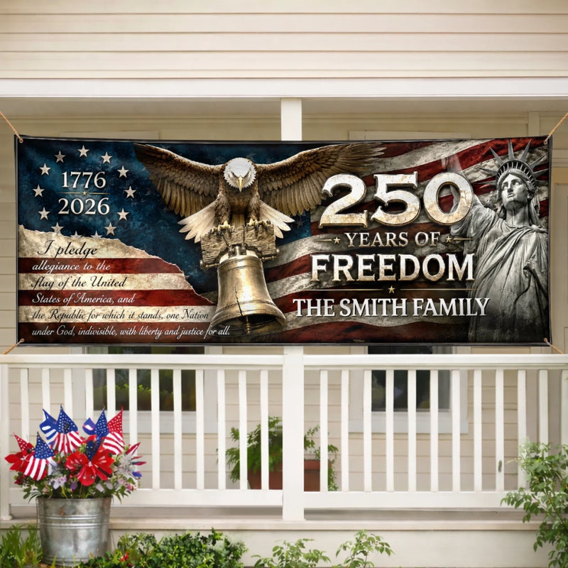 Custom Polyester Outdoor Banner - Personalized America 250th Anniversary Gifts For Mom, Dad, Brother, Sister, Kids - Freedom Looks Good On