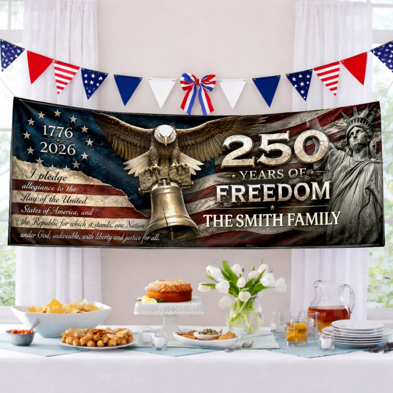 Custom Polyester Outdoor Banner - Personalized America 250th Anniversary Gifts For Mom, Dad, Brother, Sister, Kids - Freedom Looks Good On