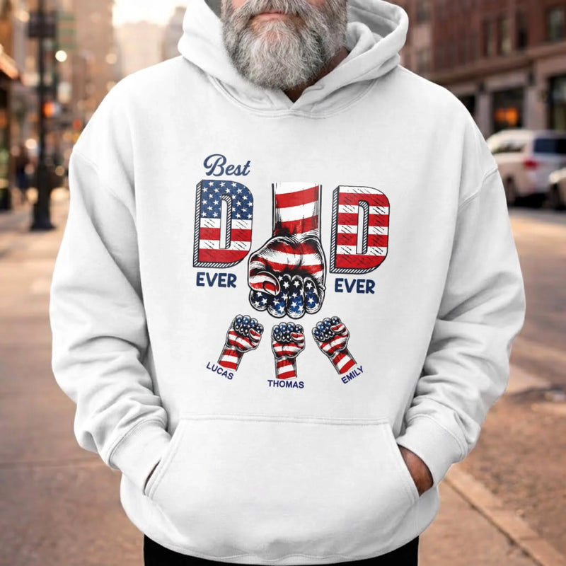 Custom T-shirt, Hoodie - Personalized America 250th Anniversary Father's Day Birthday Gifts For Dad, Grandpa - The Best Dad Ever