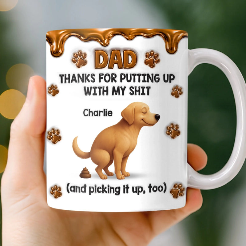 Custom 3D Inflated Effect Printed Mug - Personalized Father's Day Gifts For Dog Lovers, Dog Dad And Mom - You're The Best Servant