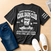 Custom Back Printed Shirt - Personalized  Father's Day Birthday Gifts For Dad, Grandpa - Still Cool Just Tired