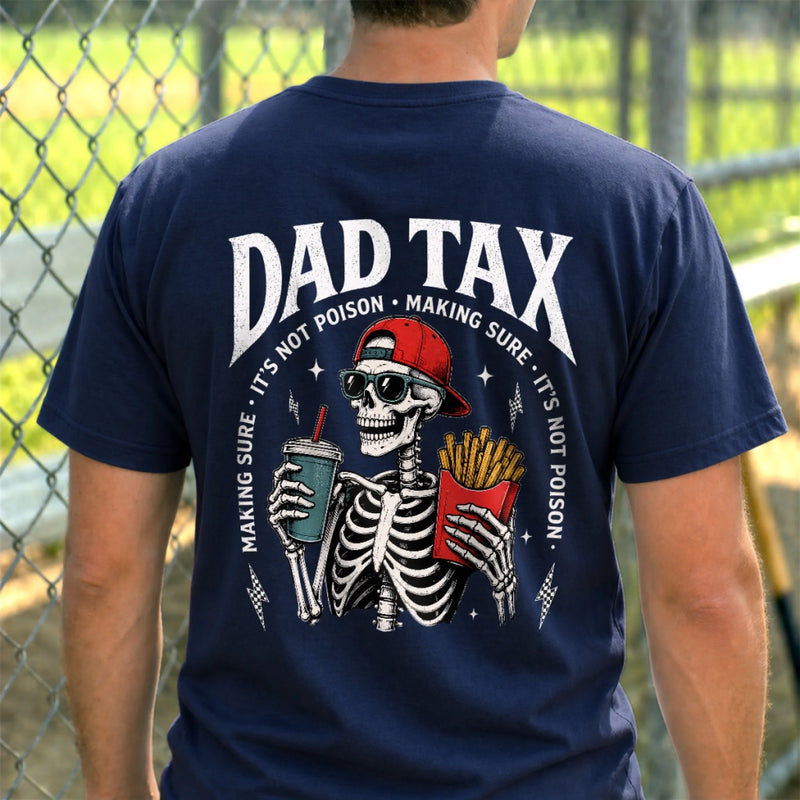 Custom Dad Tax Unisex T-shirt - Personalized Father's Day Birthday Gifts For Dad, Grandpa - Professional Snack Inspector