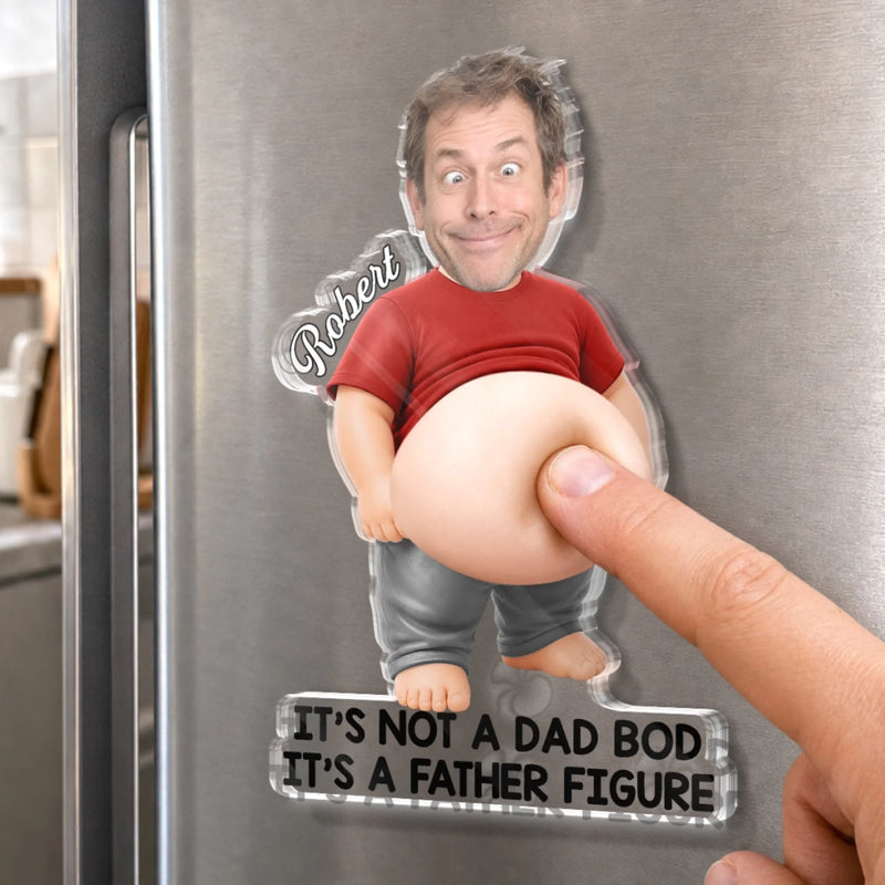 Custom Photo Dad Bod Belly Squishy Acrylic Fridge Magnet – Personalized Father's Day Funny Gifts For Dad, Grandpa – Taste Testing Is A Dad Duty
