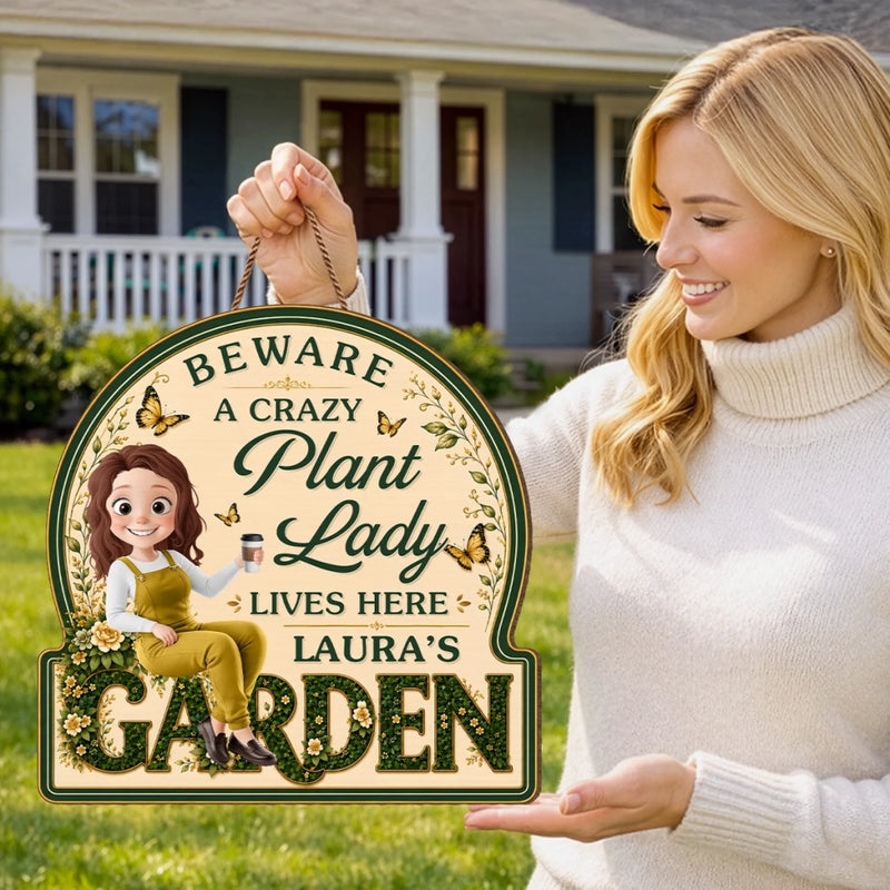 Custom Wood Sign - Personalized Birthday Garden Gifts For Gardeners - A Crazy Plant Lady Lives Here