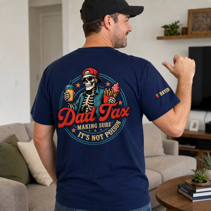 Custom Dad Tax Back Printed Shirt - Personalized  Father's Day Birthday Gifts For Dad, Grandpa - Quality Control Starts With Dad