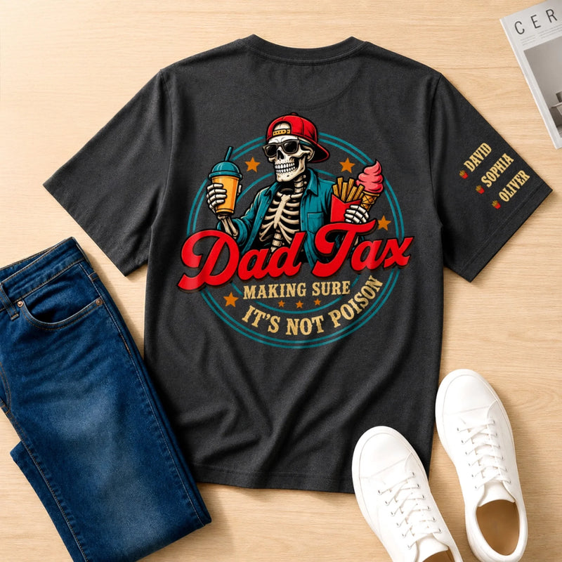 Custom Dad Tax Back Printed Shirt - Personalized  Father's Day Birthday Gifts For Dad, Grandpa - Quality Control Starts With Dad