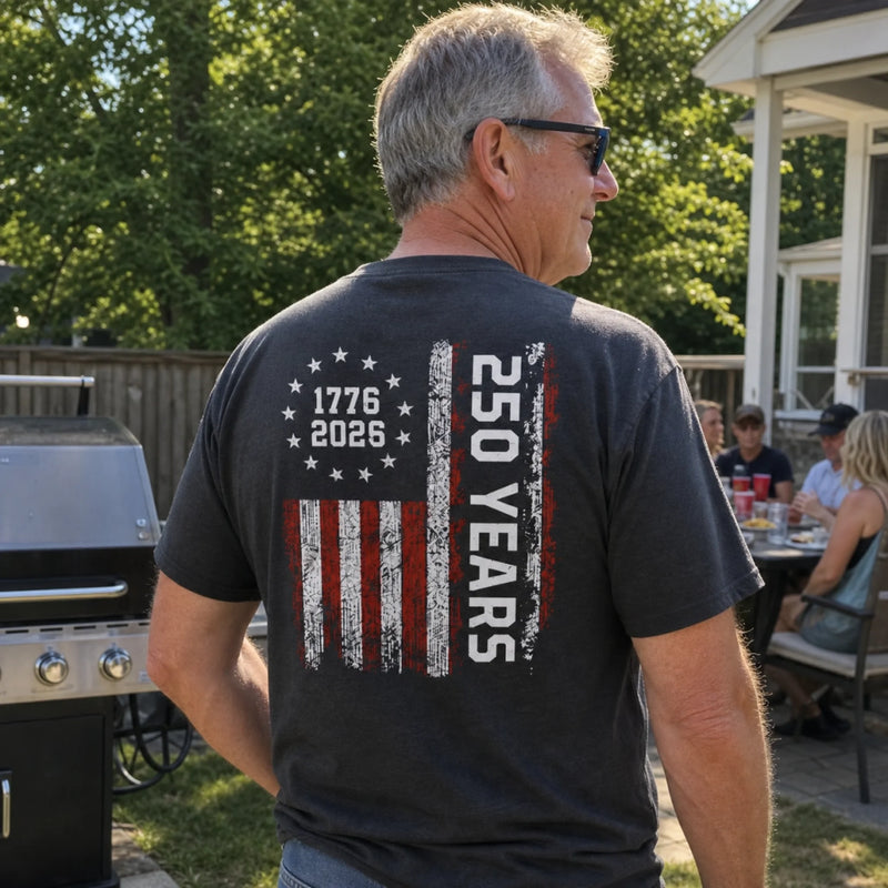 Custom T-shirt - Personalized Father's Day America 250th Anniversary Gifts For Dad, Grandpa - Proud American Since Birth