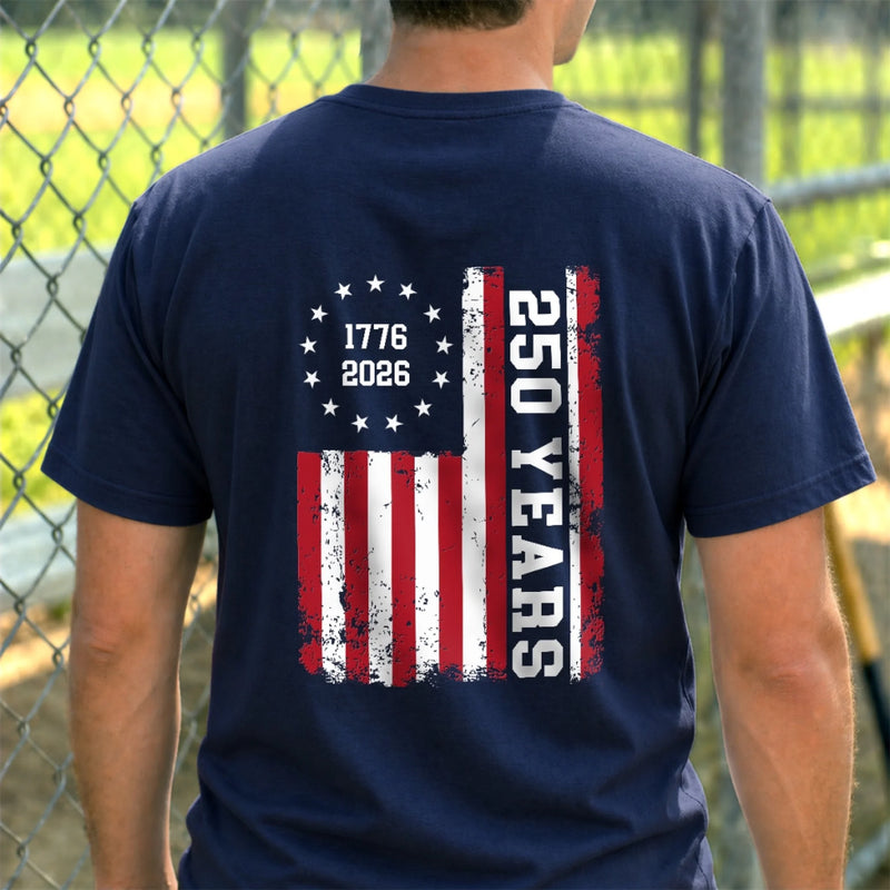 Custom T-shirt - Personalized Father's Day America 250th Anniversary Gifts For Dad, Grandpa - Proud American Since Birth