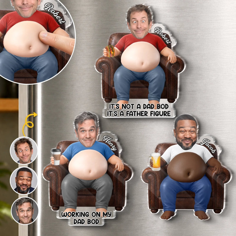 Custom Photo Dad Bod Belly Squishy Acrylic Fridge Magnet – Personalized Father's Day Funny Gifts For Dad, Grandpa – Powered By Dad Bod Energy